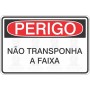 Não transponha a faixa